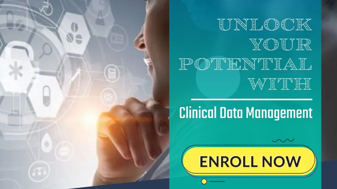 Clinical Data Management Certification Training by Experienced Instructors