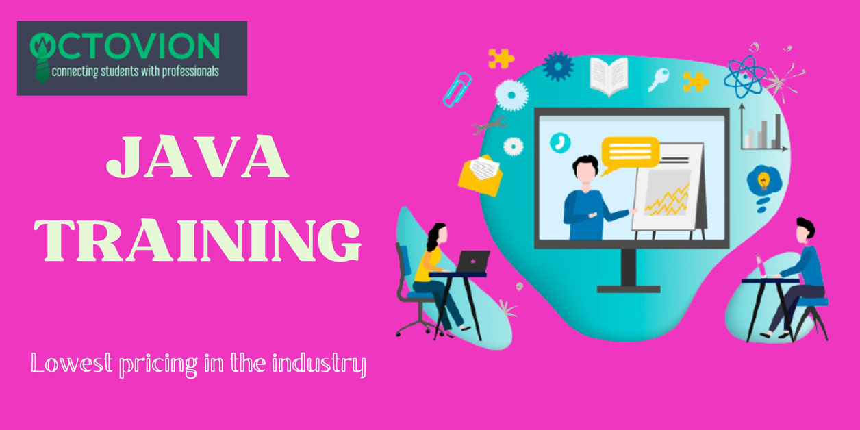 Java training and placement by Leading Experts in the Industry